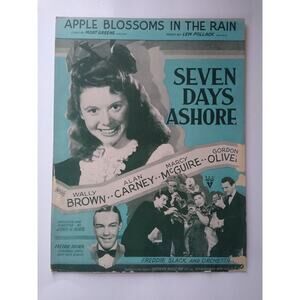 Apple Blossoms In The Rain Sheet Music Seven Days Ashore Lew Pollack 1941